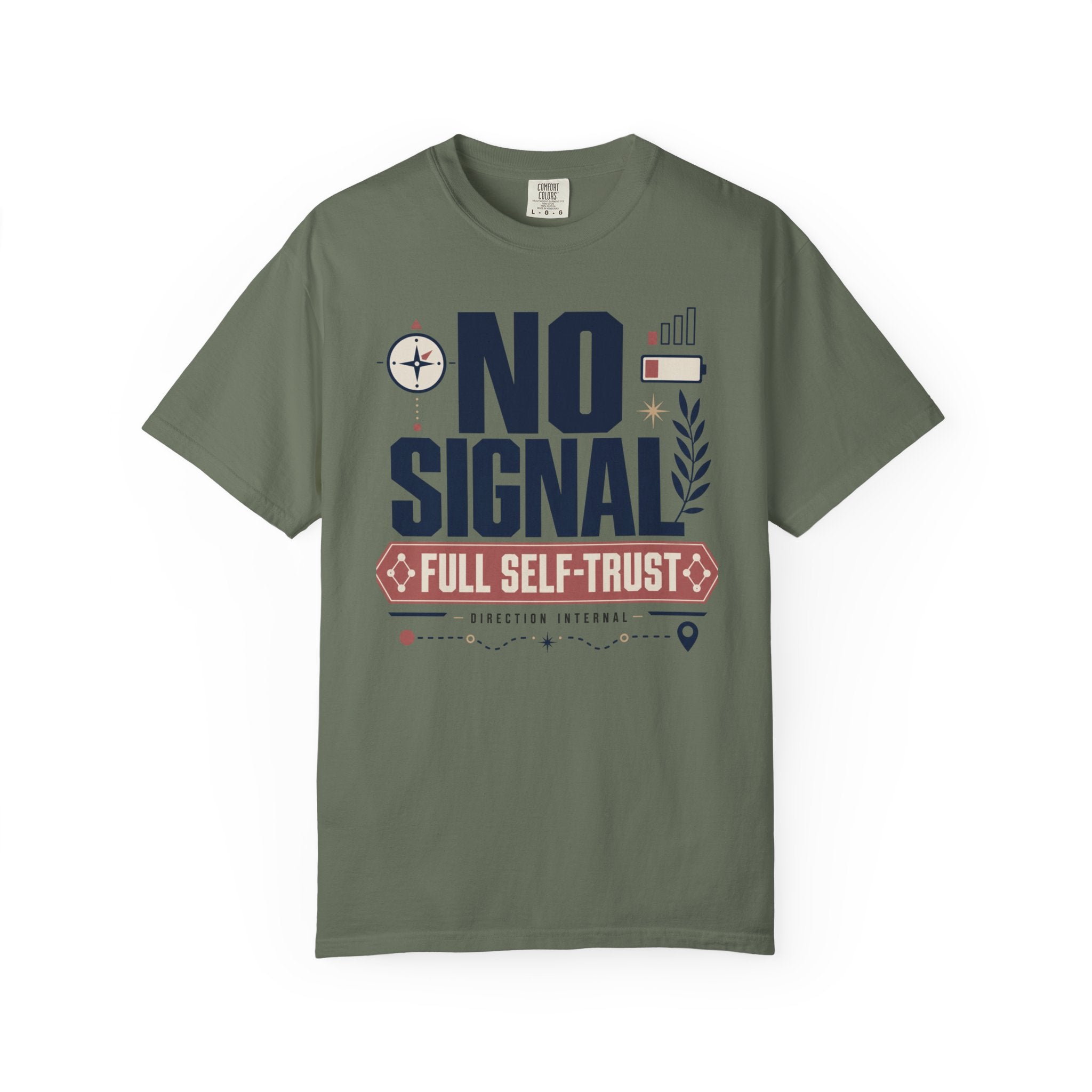 No Signal Full Self Trust - T-Shirt