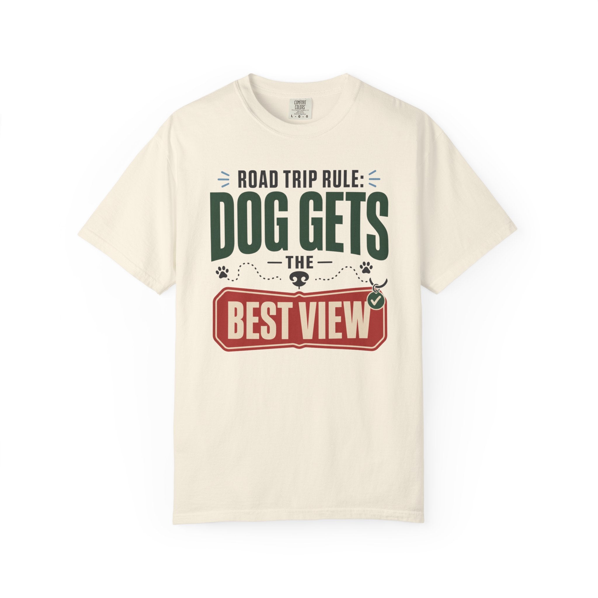 Road Trip Rule Dog Gets The Best View - T-Shirt