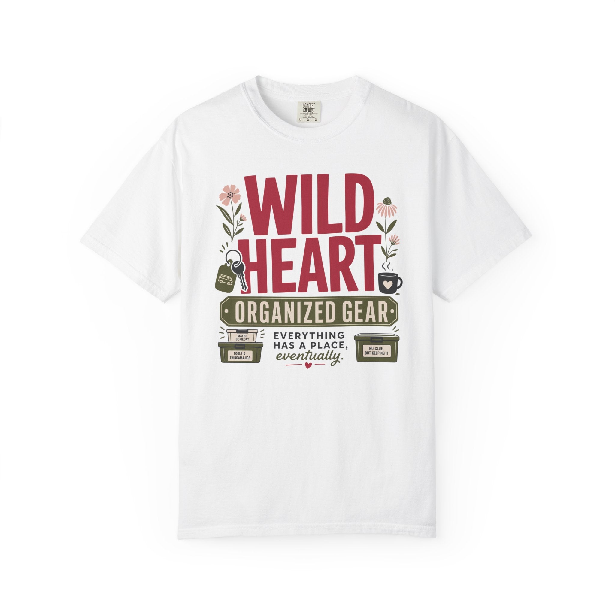 Wild Heart Organized Gear - T-Shirt