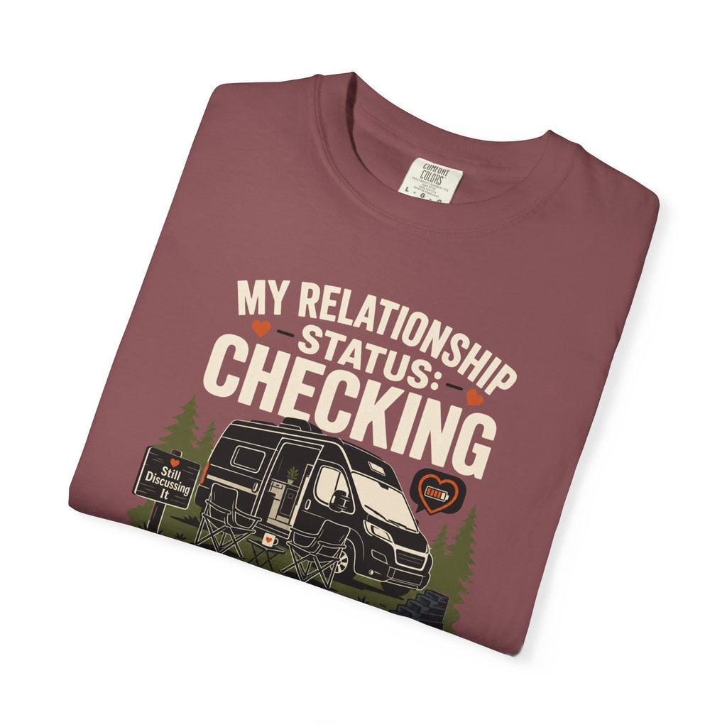 My Relationship Status Checking The Level - T-Shirt