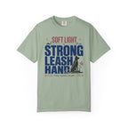 Soft Light Strong Leash Hand - T-Shirt
