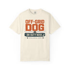 Off Grid Dog On Duty Nose - T-Shirt