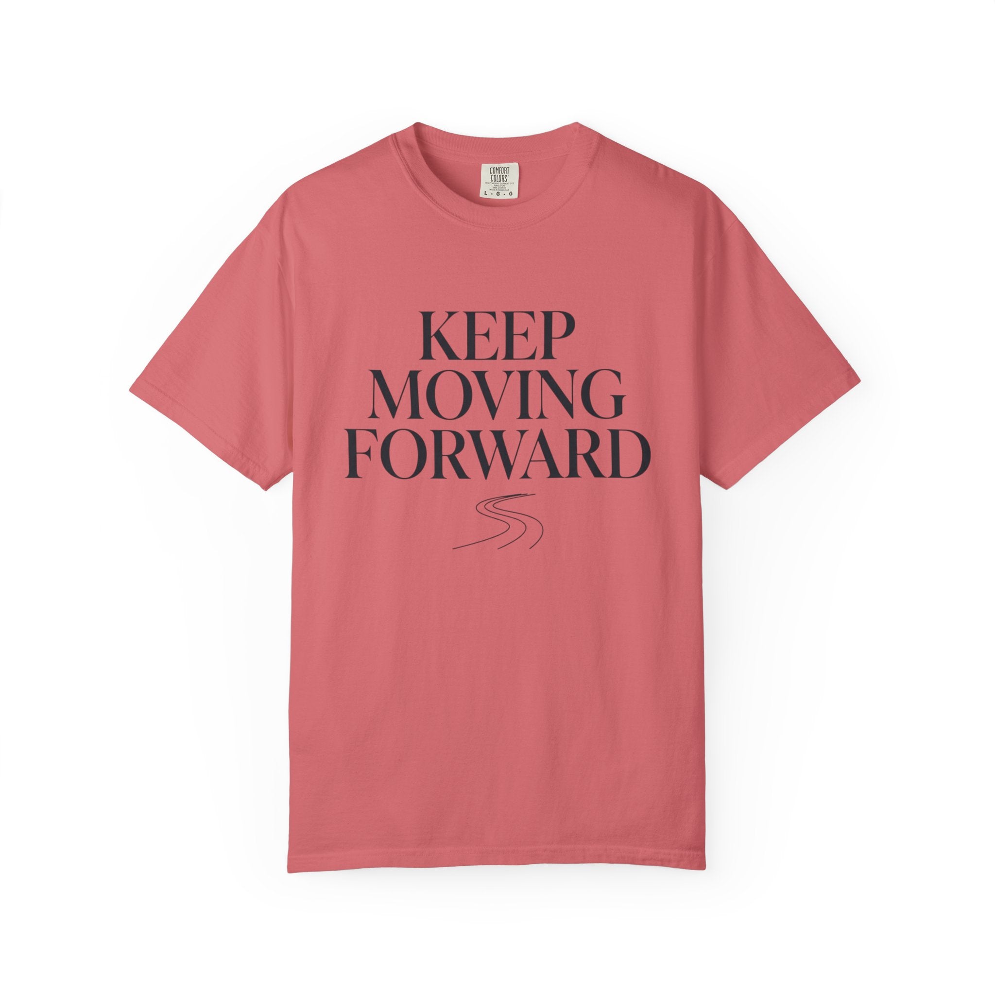 Keep Moving Forward - T-Shirt