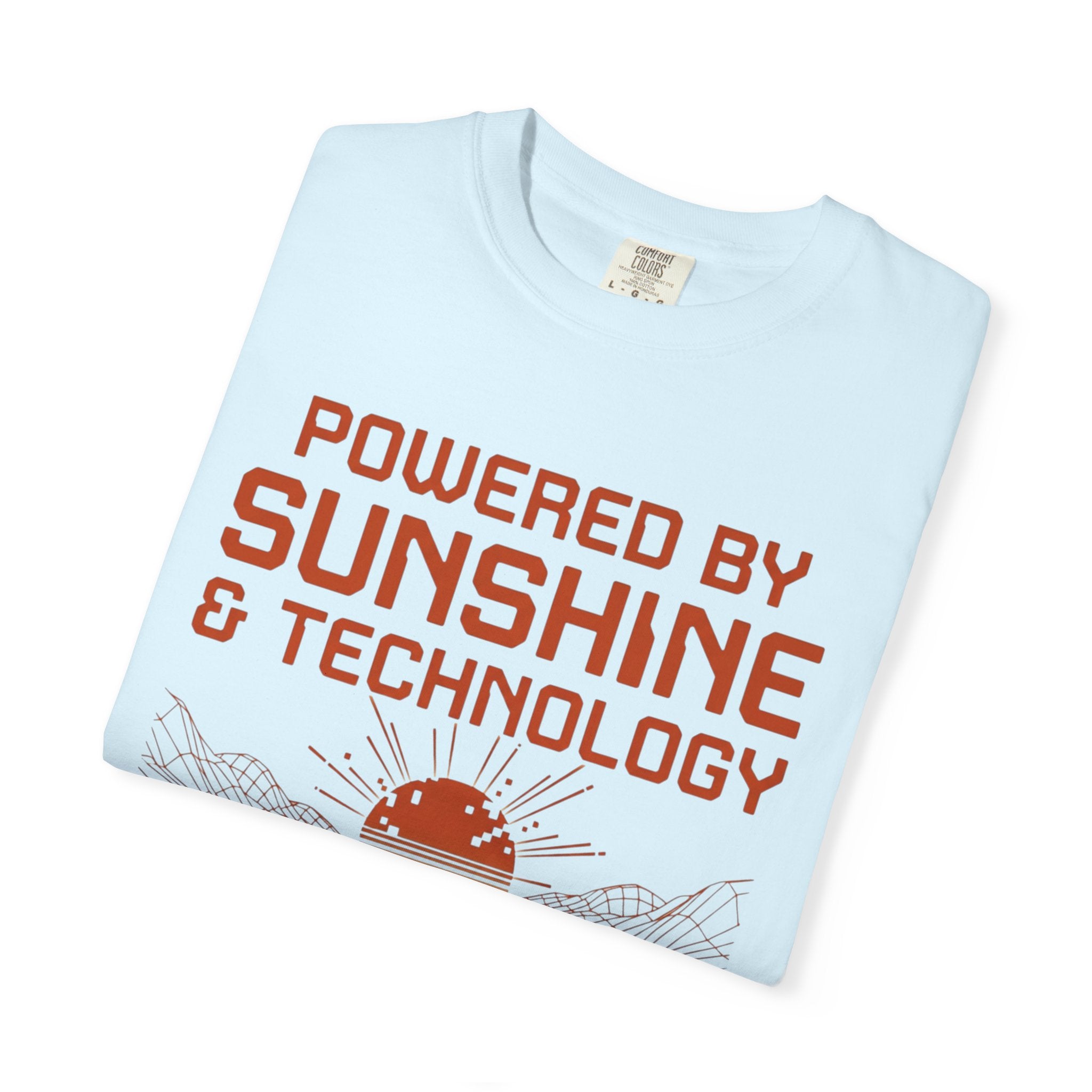 Powered By Sunshine And Technology - T-Shirt