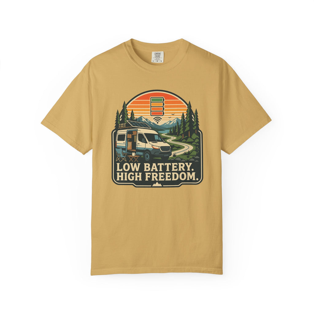 Low Battery High Freedom - T-Shirt