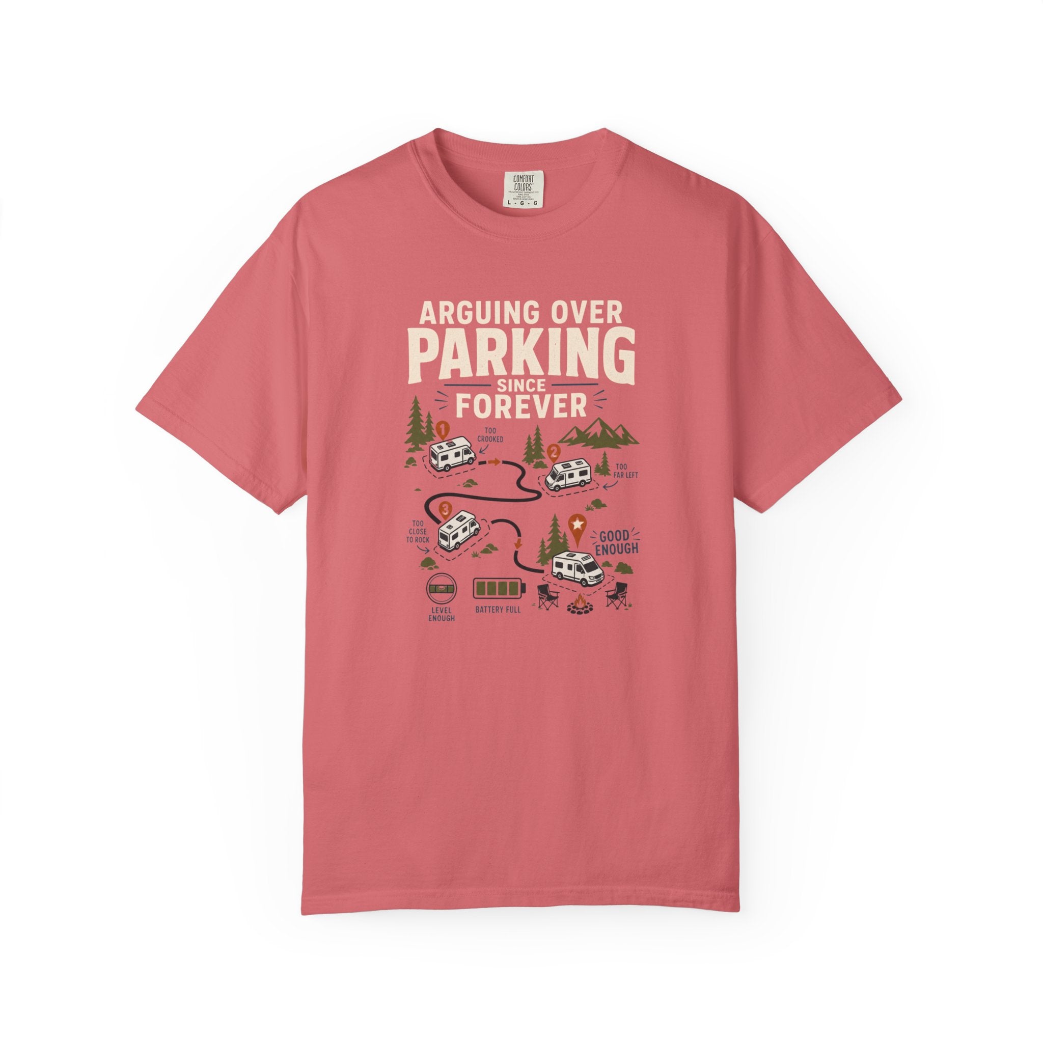 Arguing Over Parking Since Forever - T-Shirt