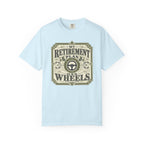 My Retirement Plan Has Wheels - T-Shirt