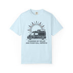 Powered By Solar And Poor Cell Service - T-Shirt