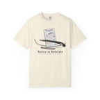Notice To Relocate - T-Shirt