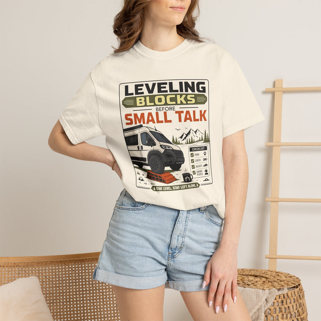 Leveling Blocks Before Small Talk - T-Shirt