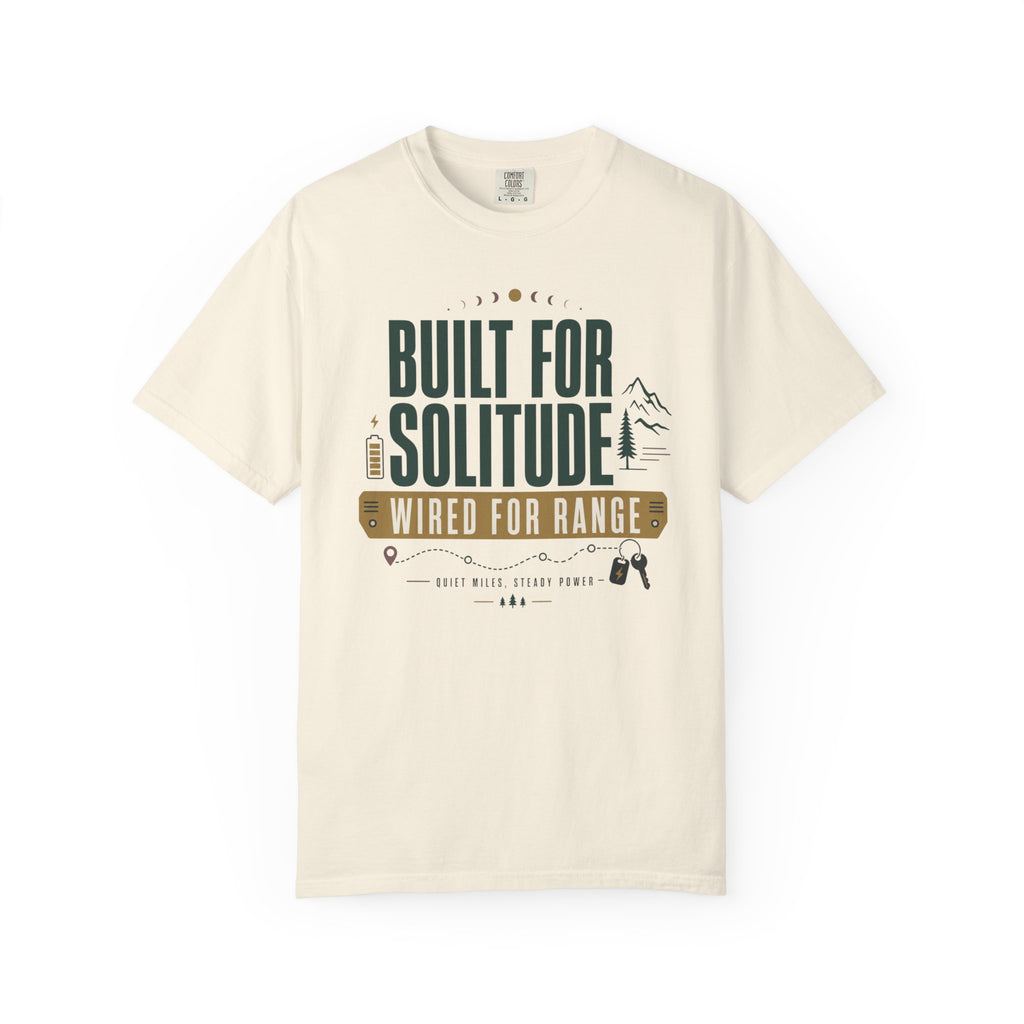 Built For Solitude Wired For Range - T-Shirt