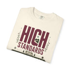 High Standards Higher Horizon - T-Shirt