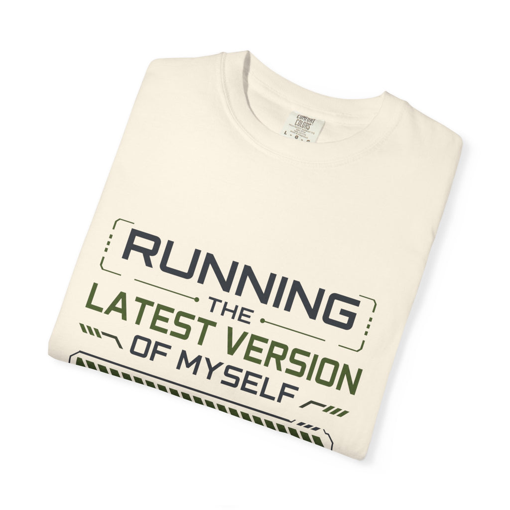 Running The Latest Version Of MySelf - T-Shirt
