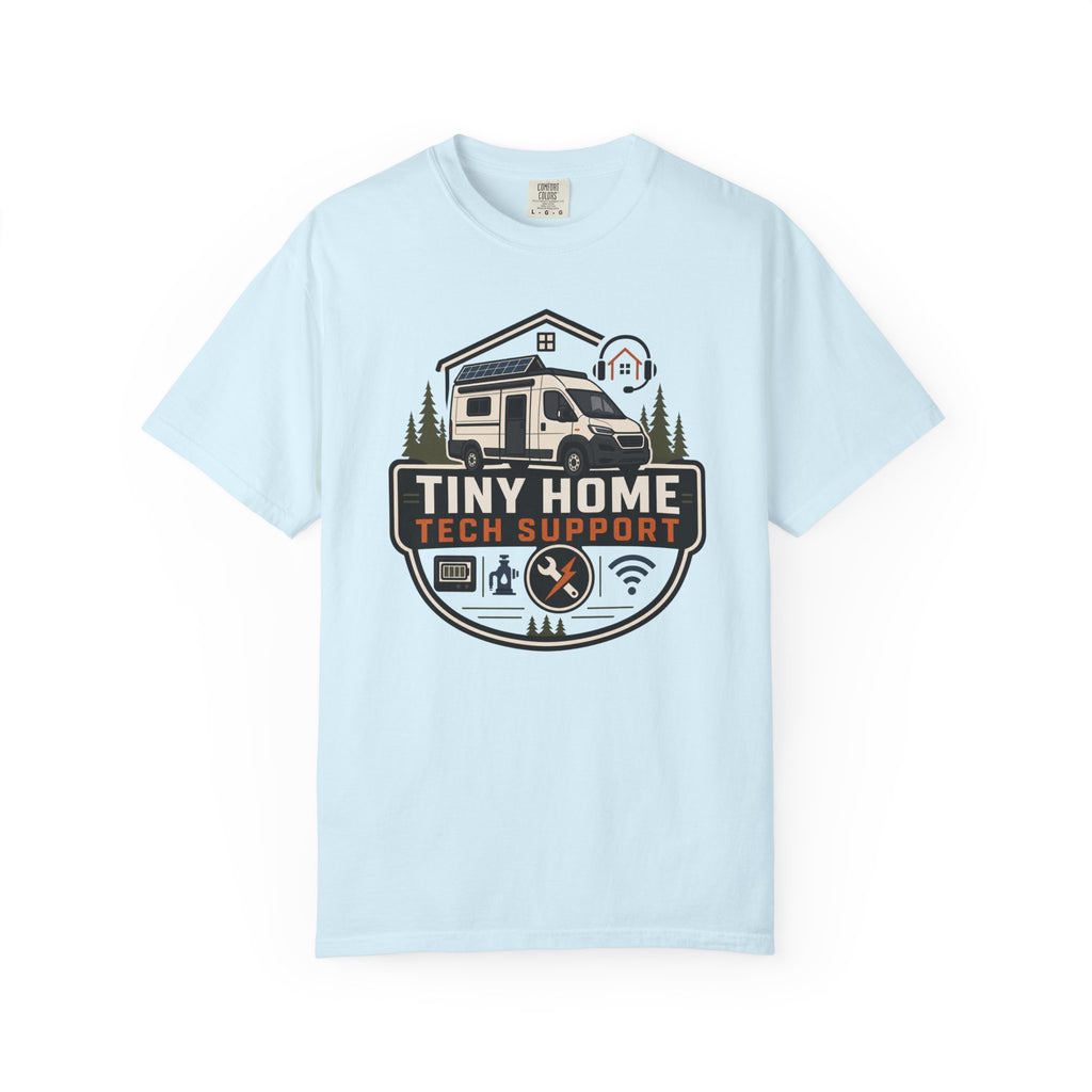 Tiny Home Tech Support - T-Shirt