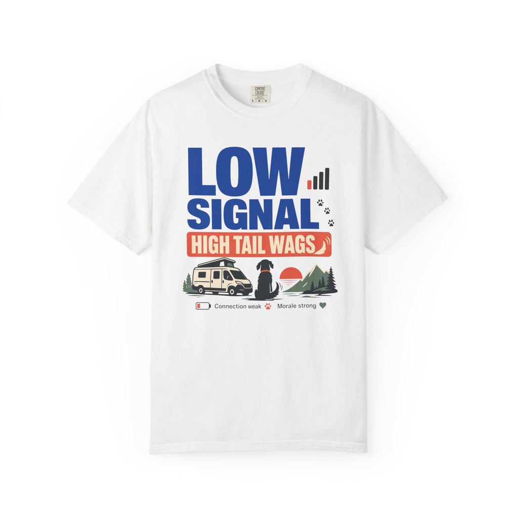 Low Signal High Tail Wags - T-Shirt