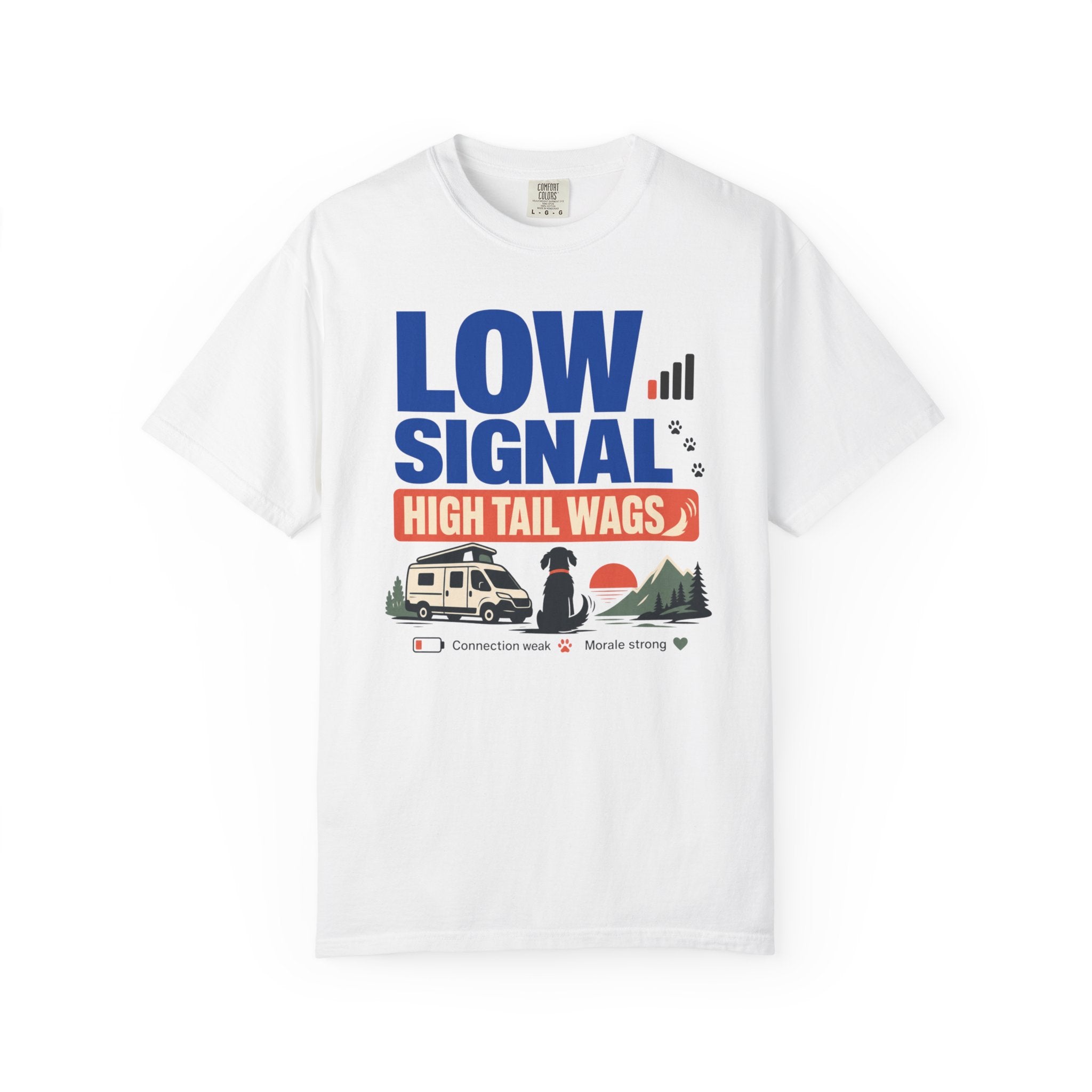 Low Signal High Tail Wags - T-Shirt
