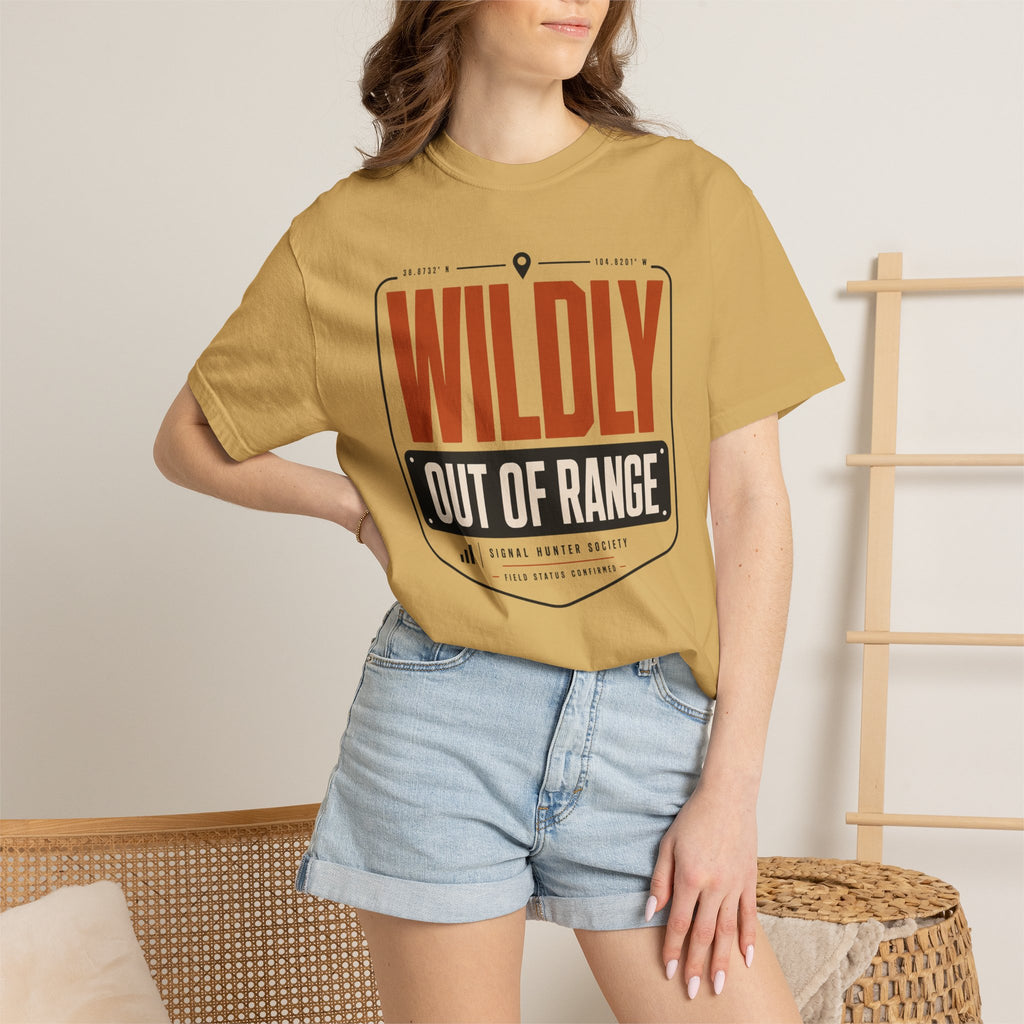 Wildly Out Of Range - T-Shirt