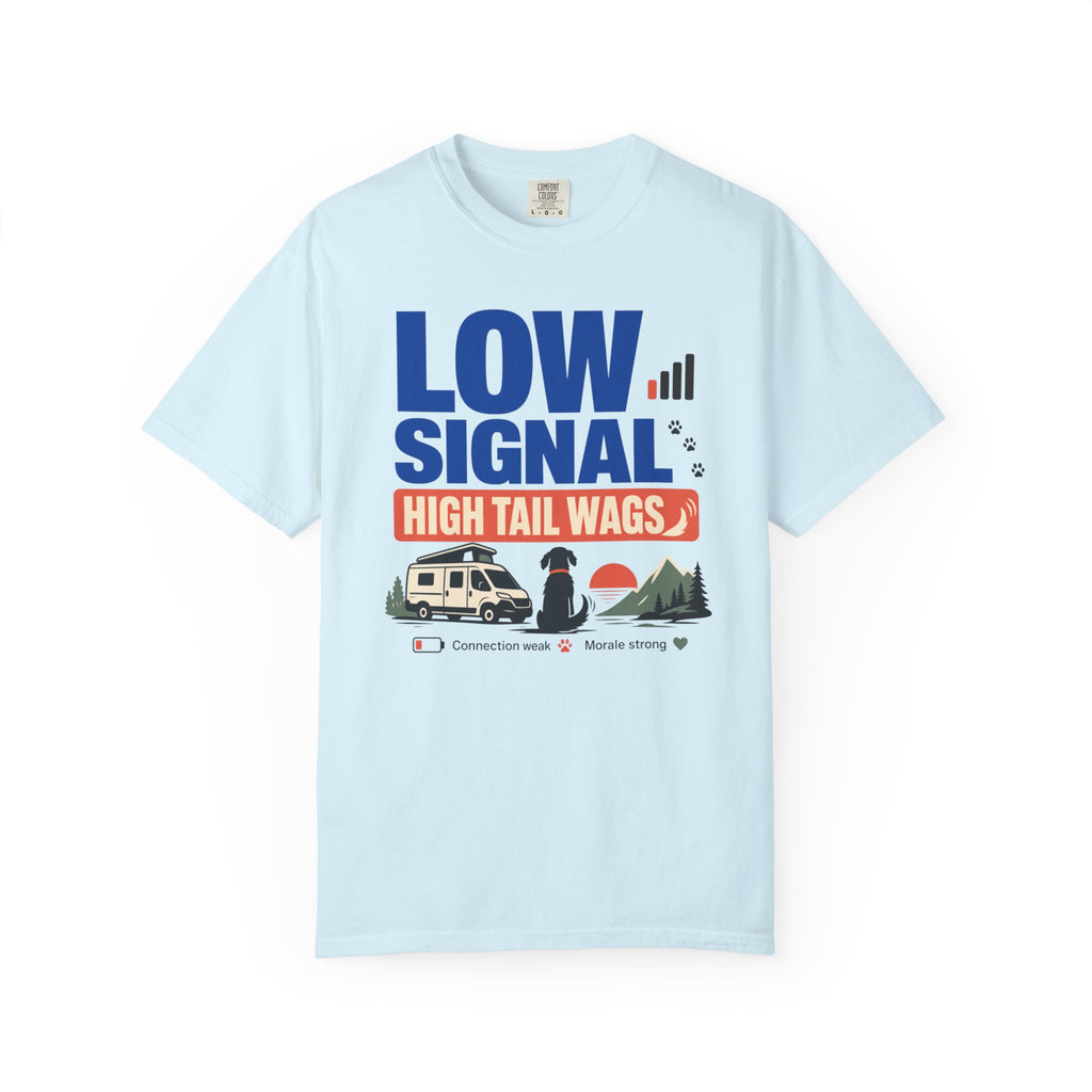 Low Signal High Tail Wags - T-Shirt
