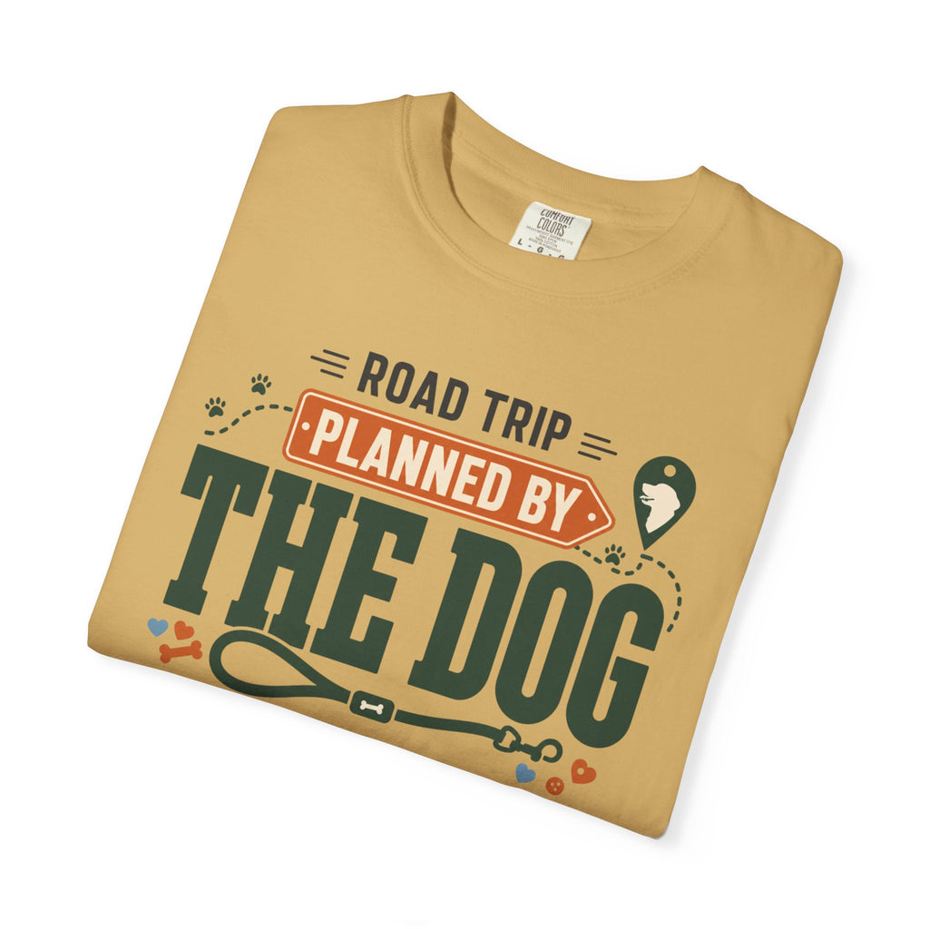 Road Trip Planned By The Dog - T-Shirt