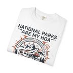 National Parks Are My HOA - T-Shirt