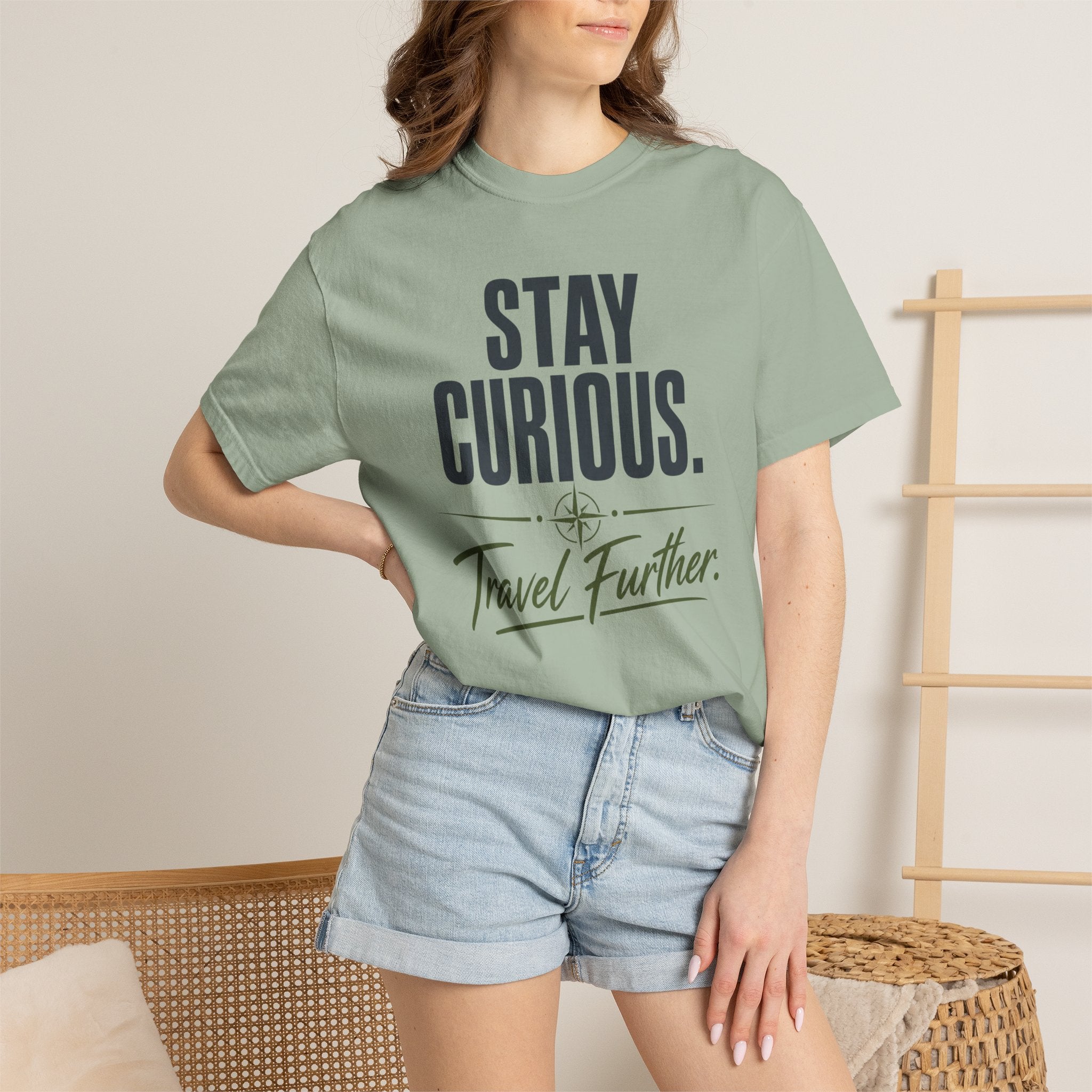 Stay Curious Travel Further - T-Shirt