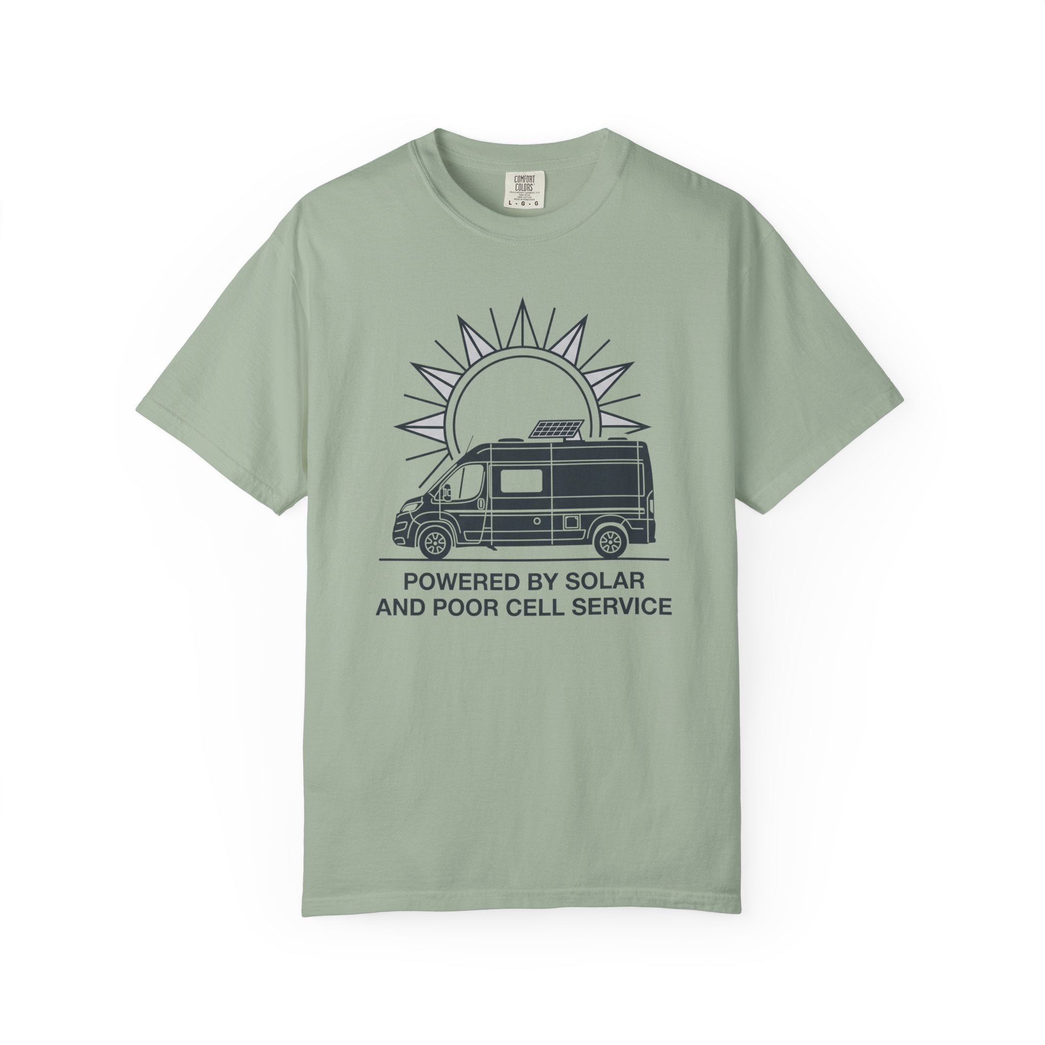 Powered By Solar And Poor Cell Service - T-Shirt