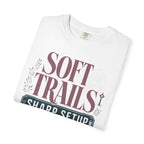 Soft Trails Sharp Setup - T-Shirt