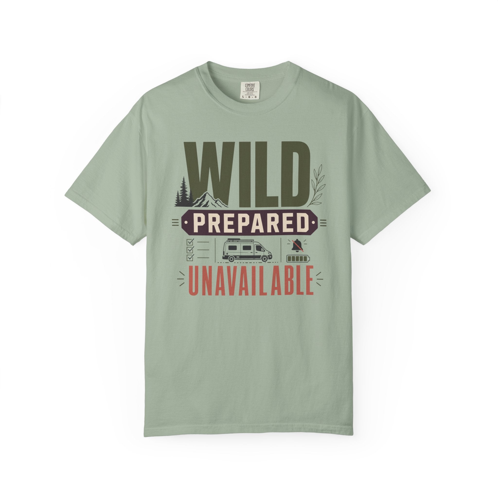 Wild Prepared Unavailable - T-Shirt