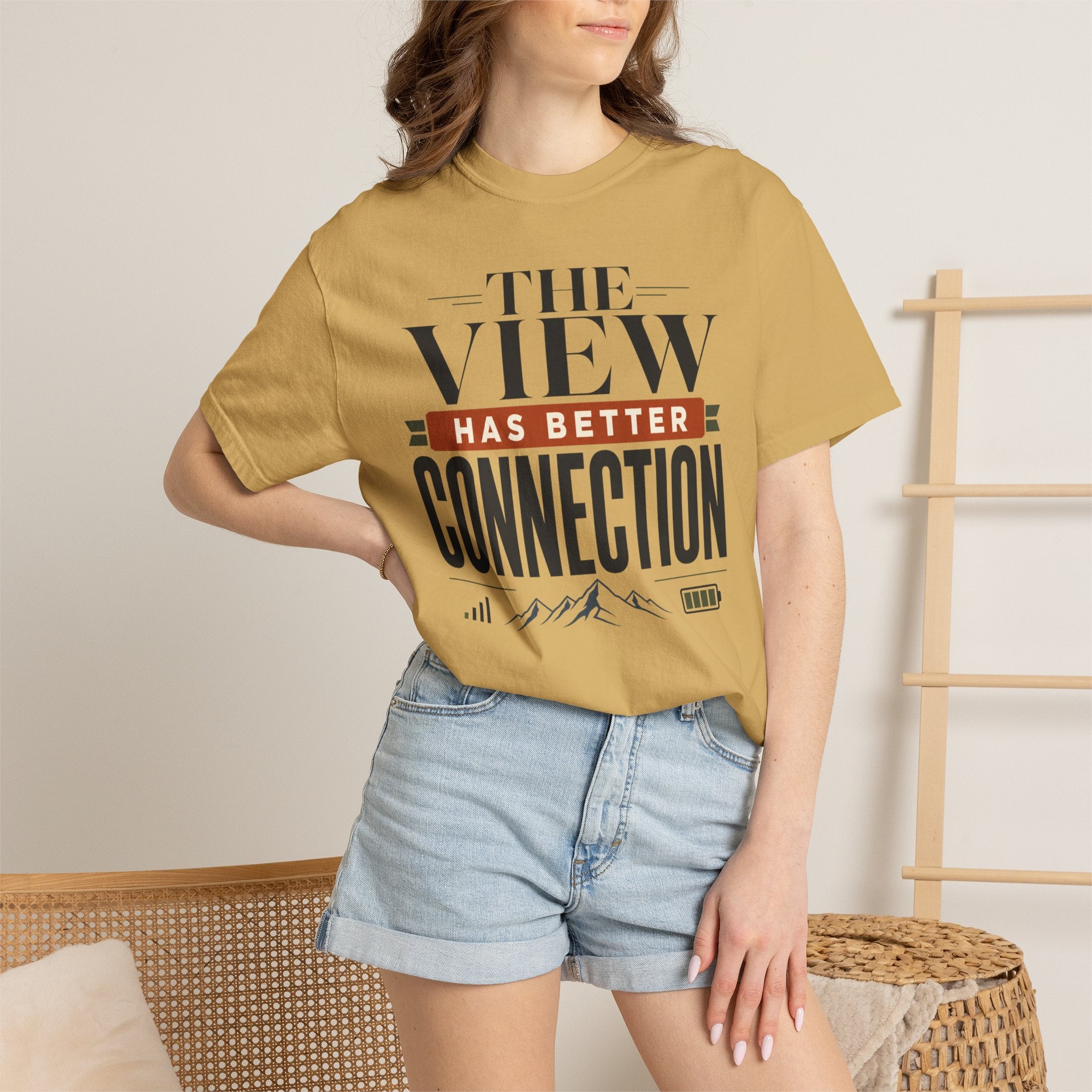 The View Has Better Connection - T-Shirt