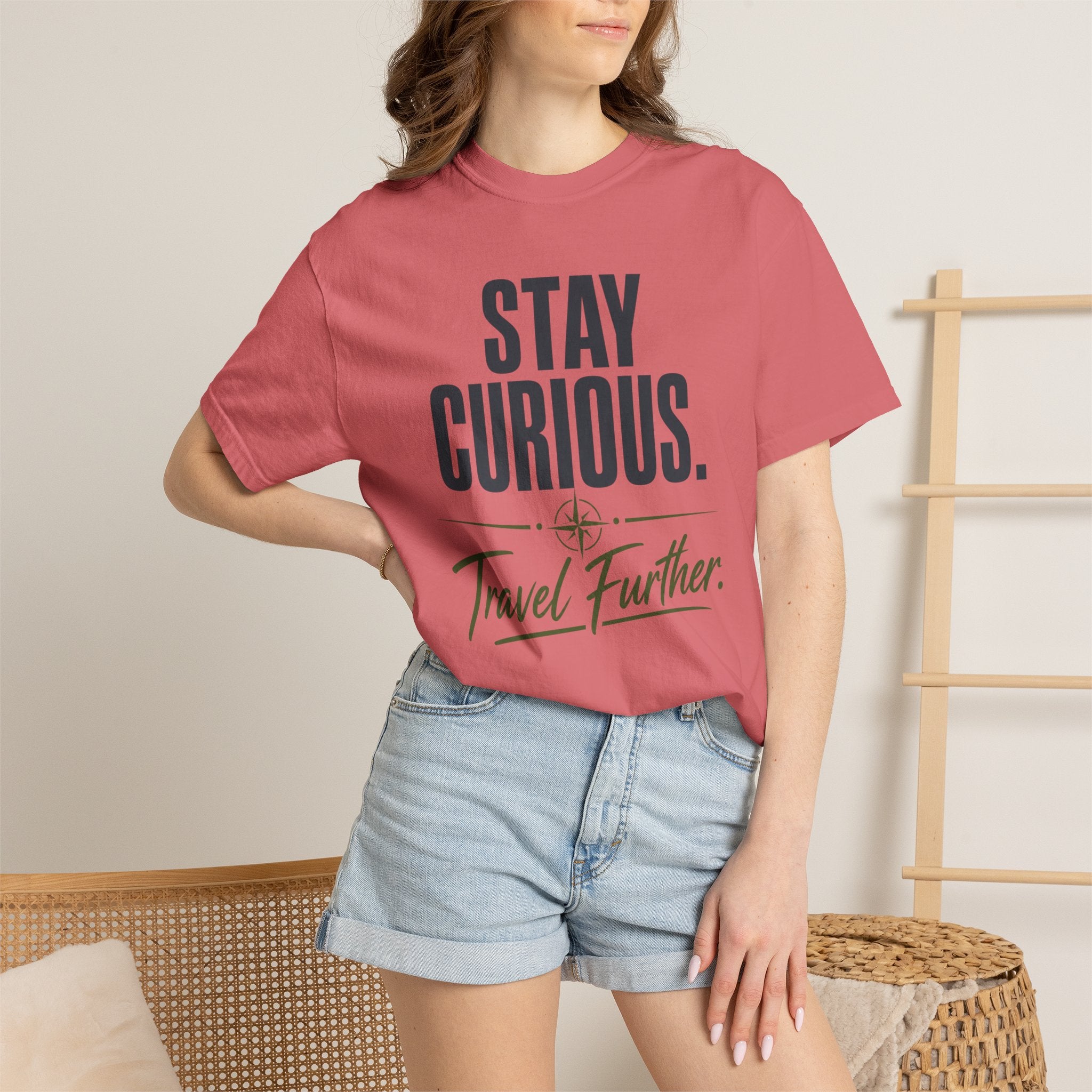 Stay Curious Travel Further - T-Shirt
