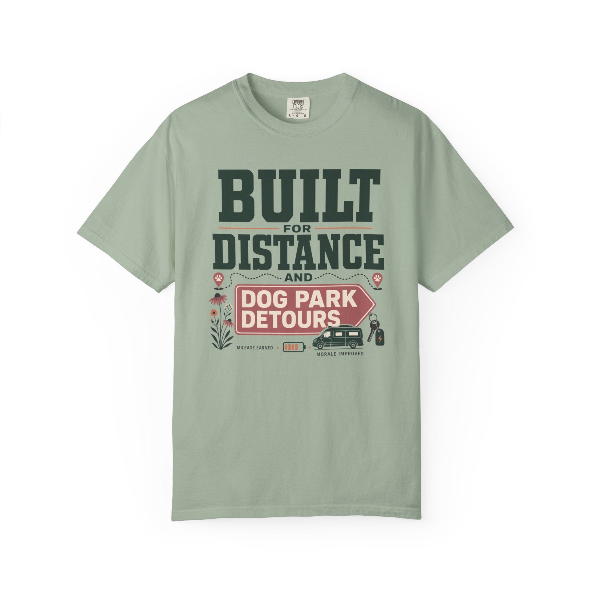 Built For Distance And Dog Park Detours - T-Shirt