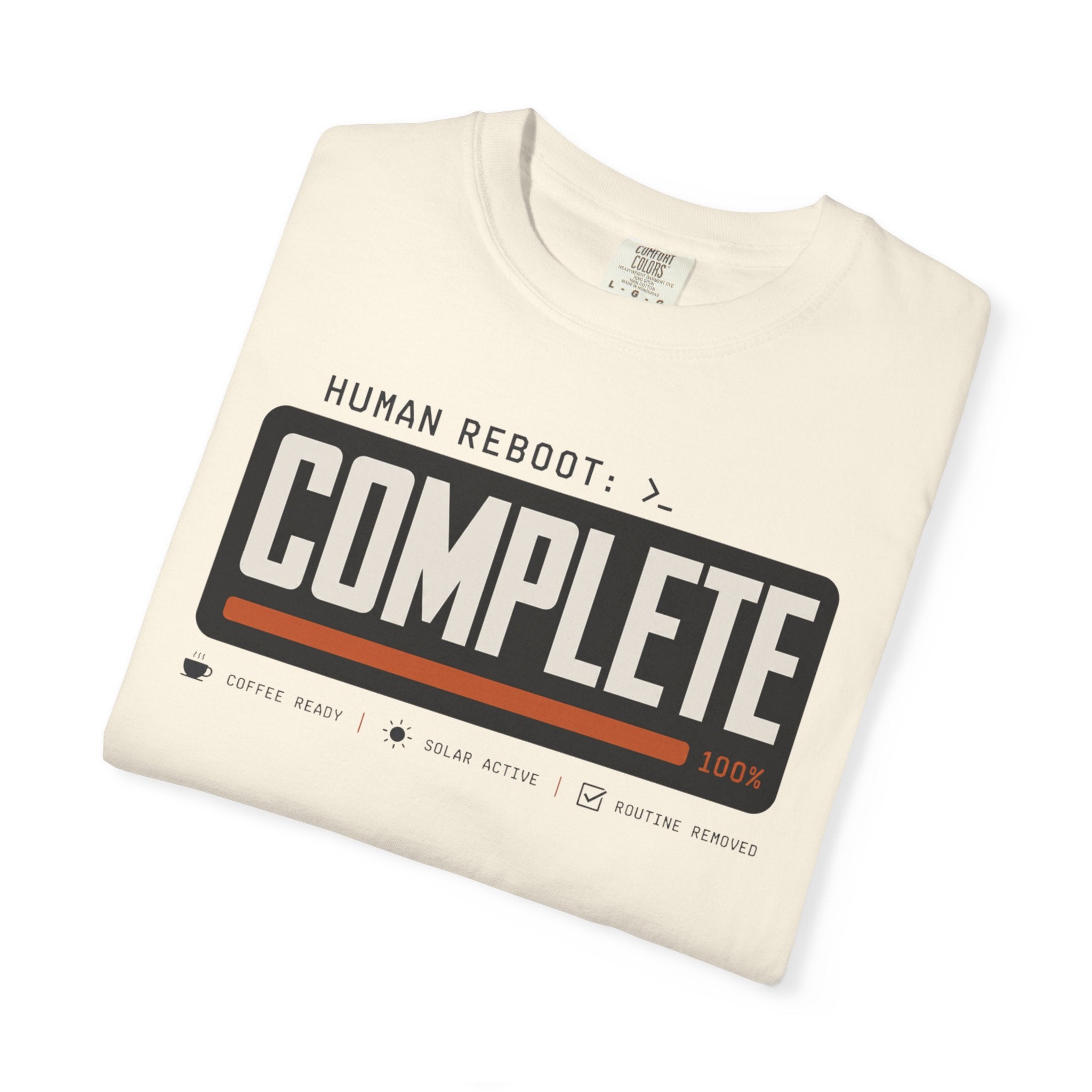 Human Reboot Complete - T-Shirt