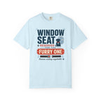 Window Seat Reserved For The Furry One - T-Shirt
