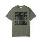 See America Slowly - T-Shirt