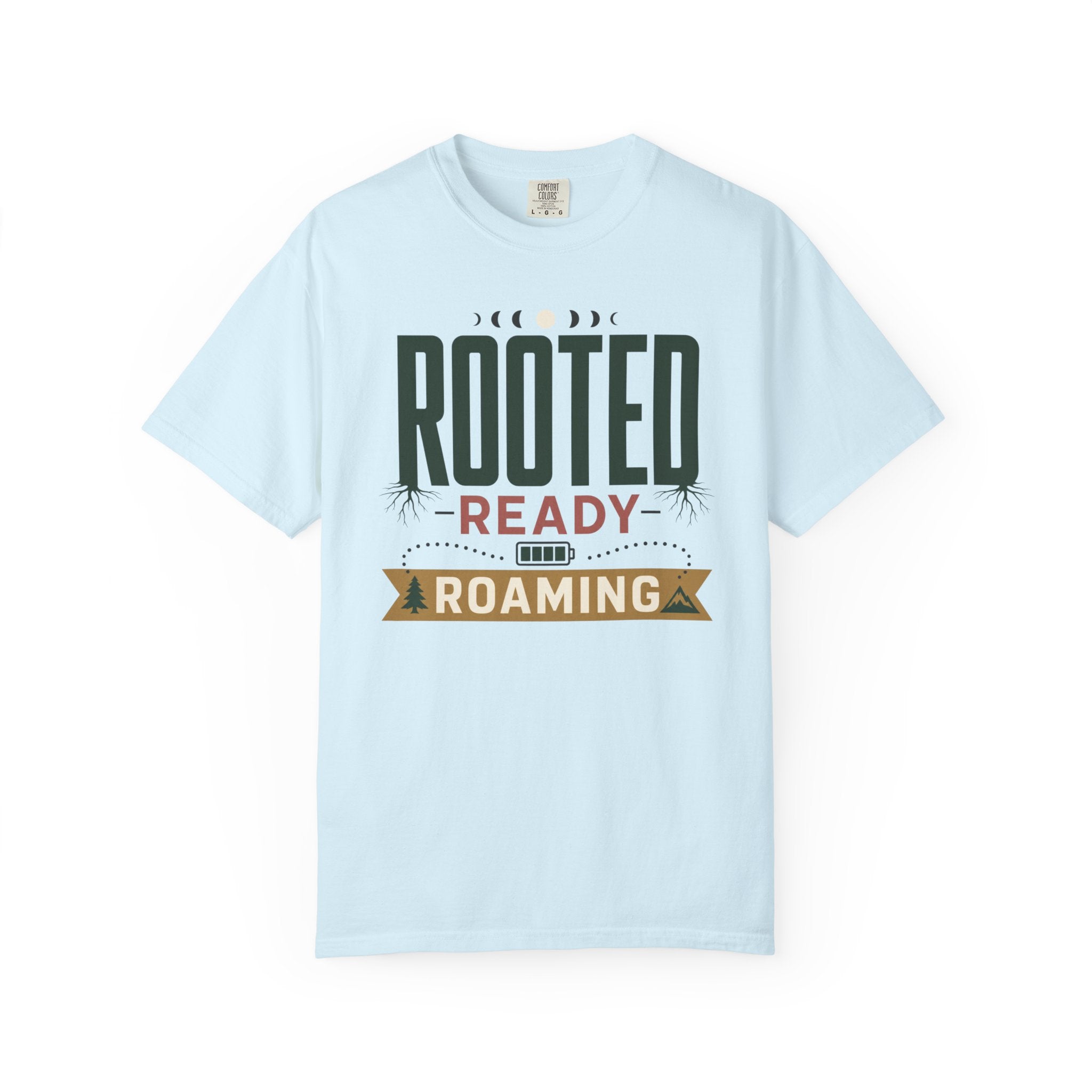 Rooted Ready Roaming - T-Shirt