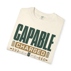 Capable Charged Completely Free - T-Shirt