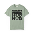National Parks Are My HOA - T-Shirt