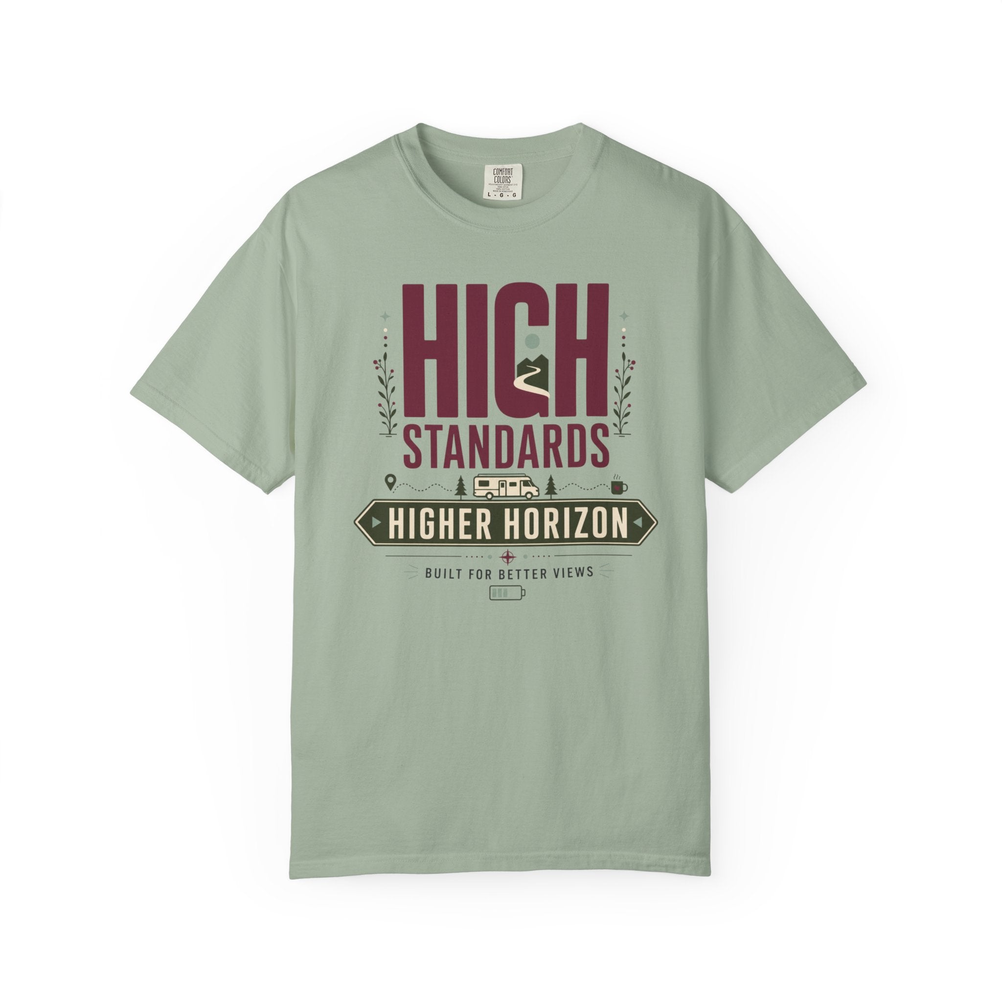 High Standards Higher Horizon - T-Shirt