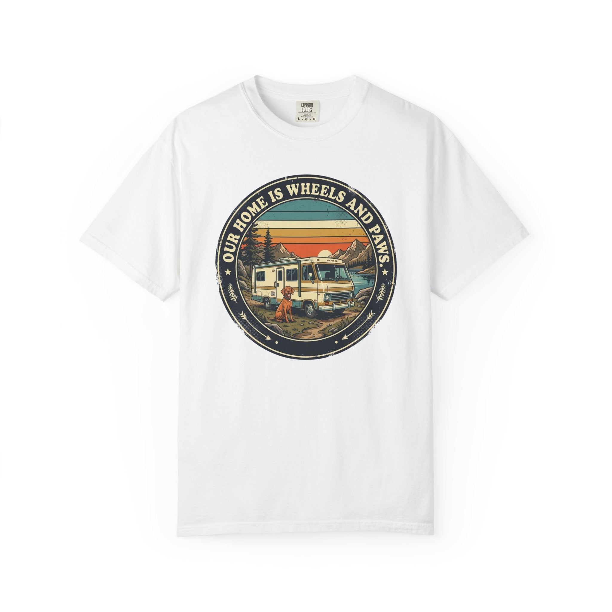 Our Home Is Wheels And Paws - T-Shirt