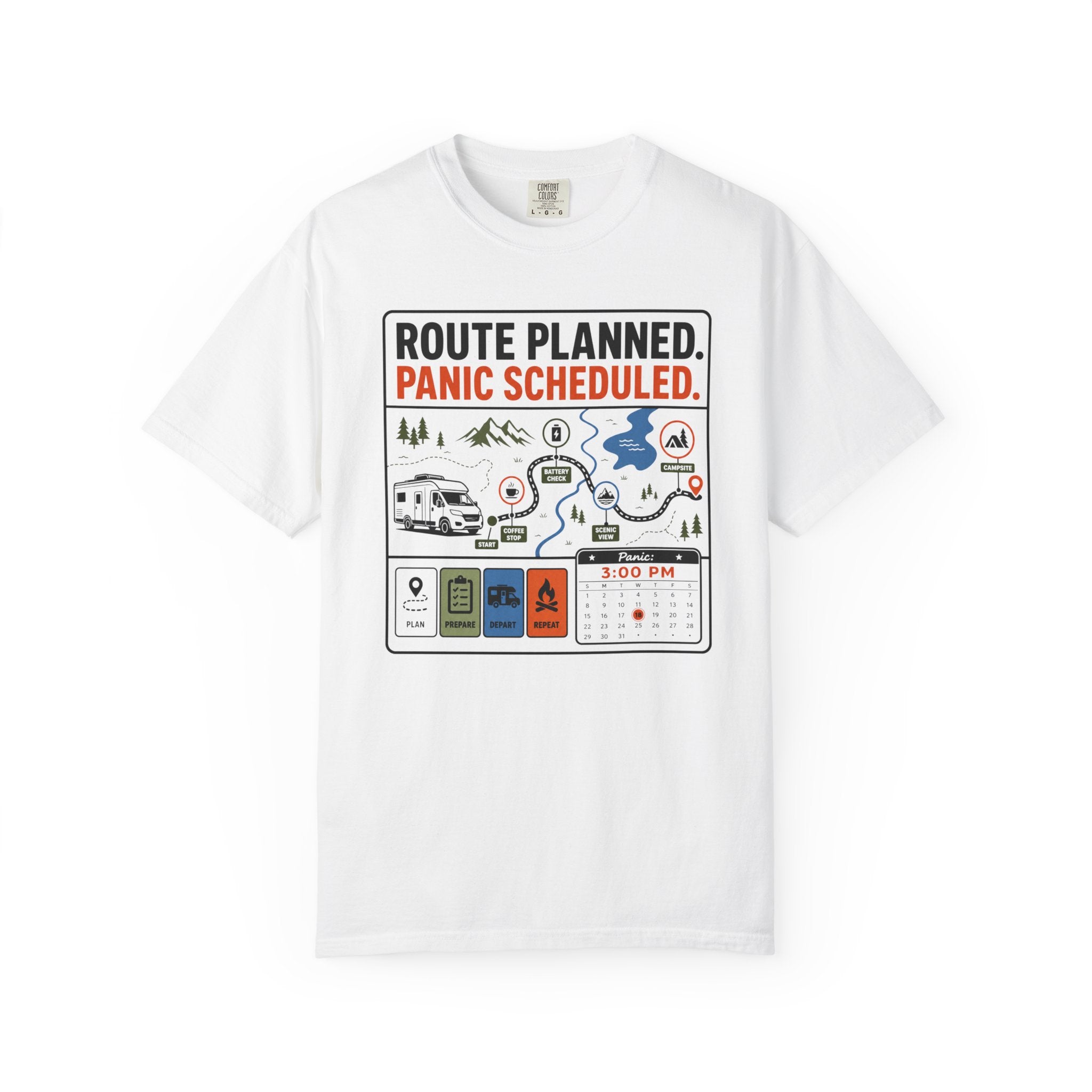Route Planned Panic Scheduled - T-Shirt
