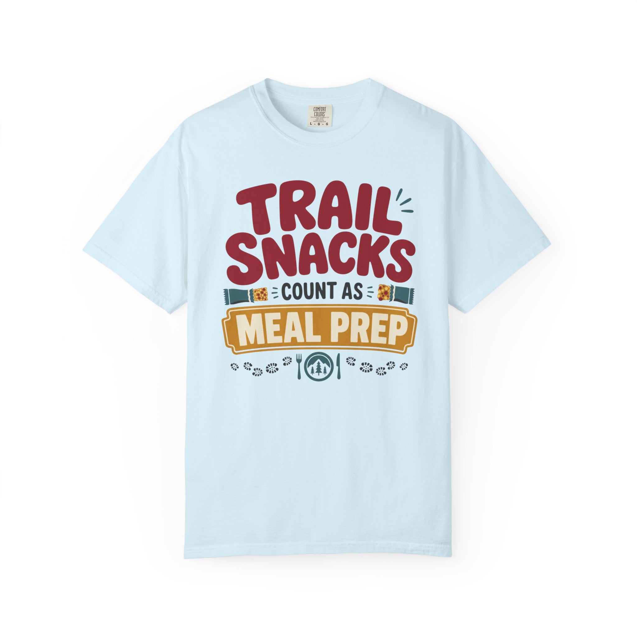Trail Snacks Count As Meal Prep - T-Shirt
