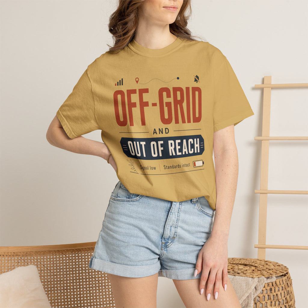 Off Grid And Out Of Reach - T-Shirt