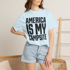 America Is My Campsite - T-Shirt