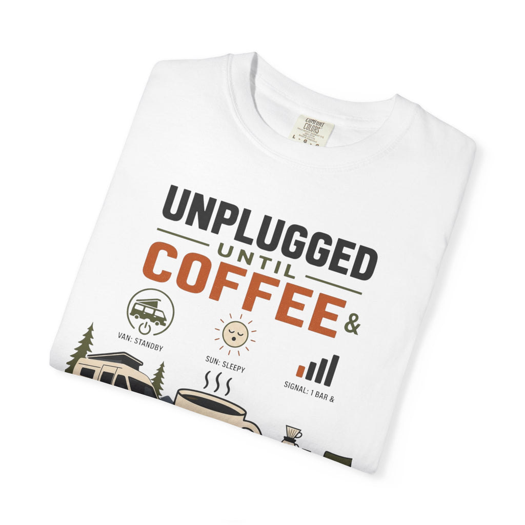 Unplugged Until Coffee - T-Shirt