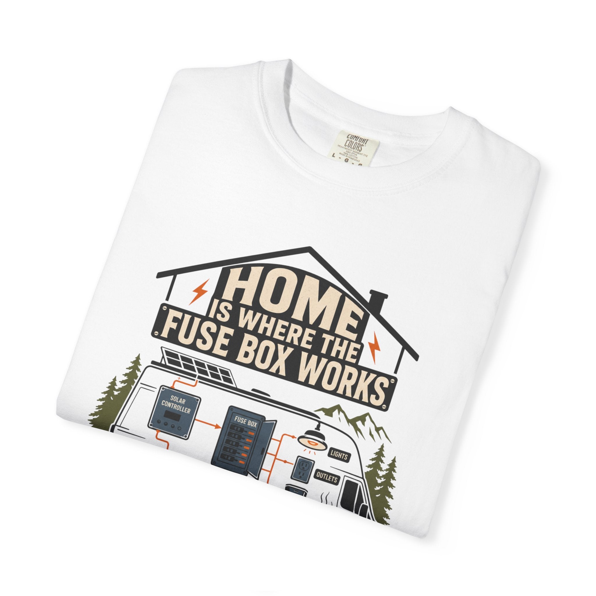 Home Is Where The Fuse Box Works - T-Shirt