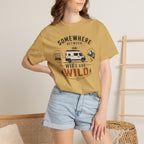 Somewhere Between Wifi And Wild - T-Shirt