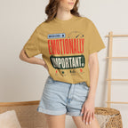 Water Level Emotionally Important - T-Shirt