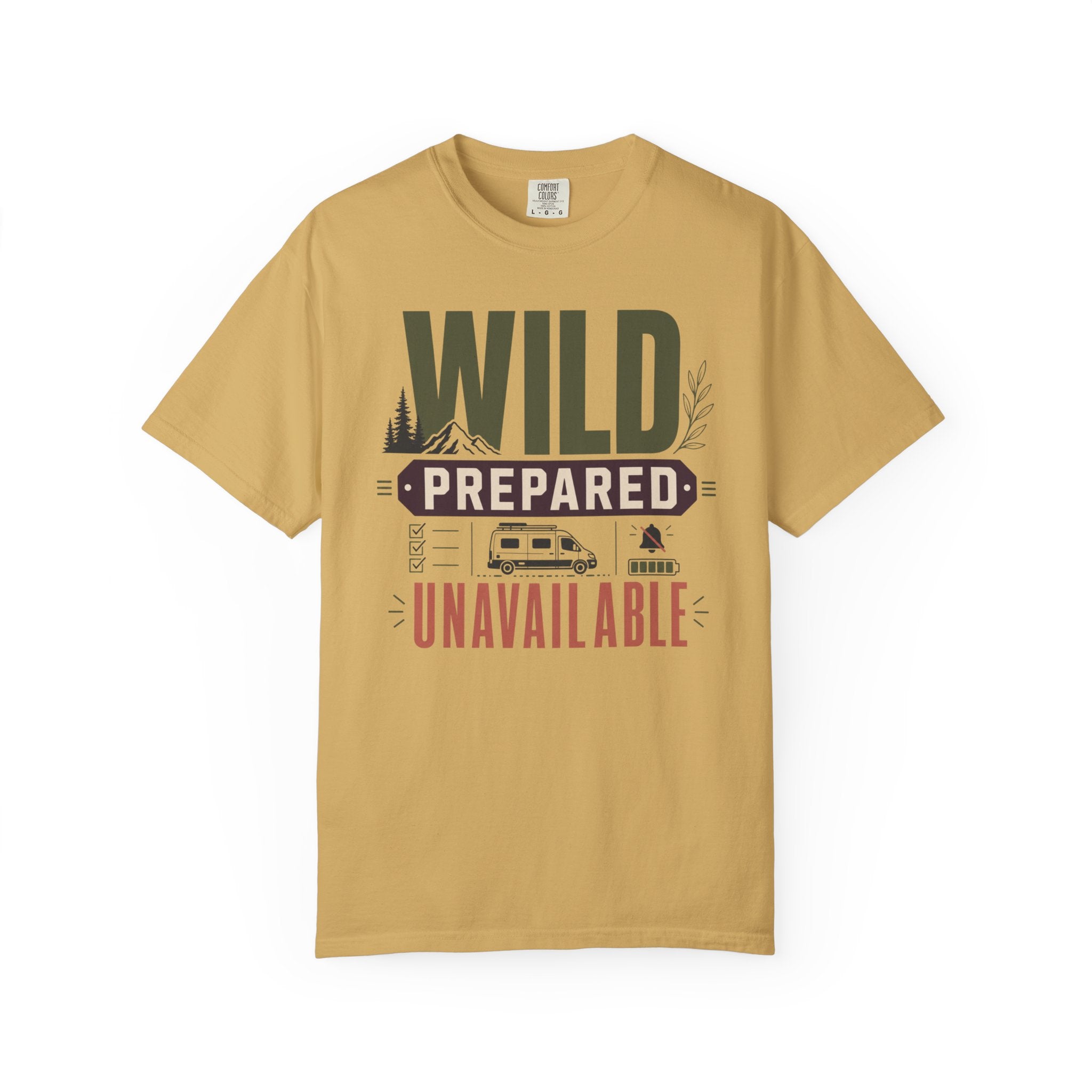 Wild Prepared Unavailable - T-Shirt