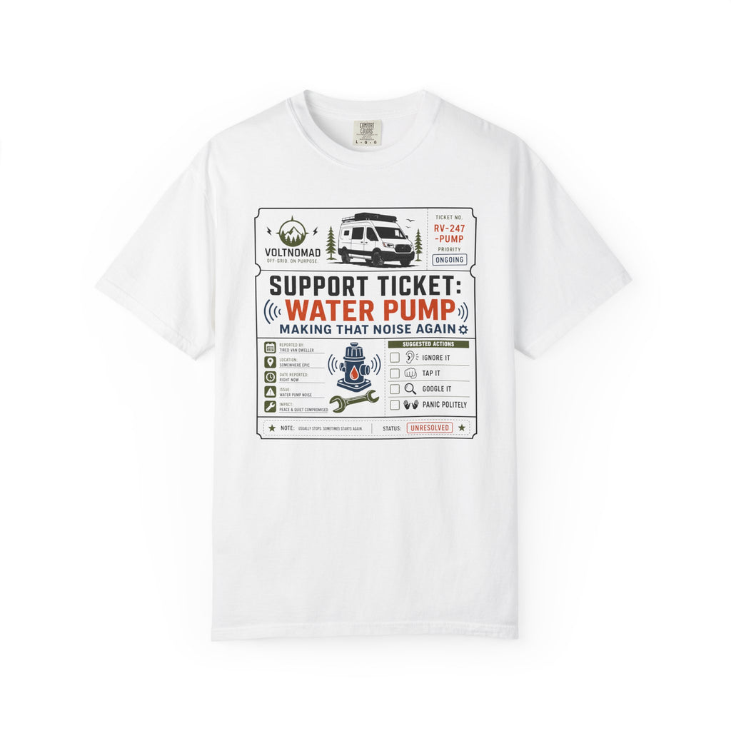 Support Ticket Water Pump Making That Noise Again - T-Shirt
