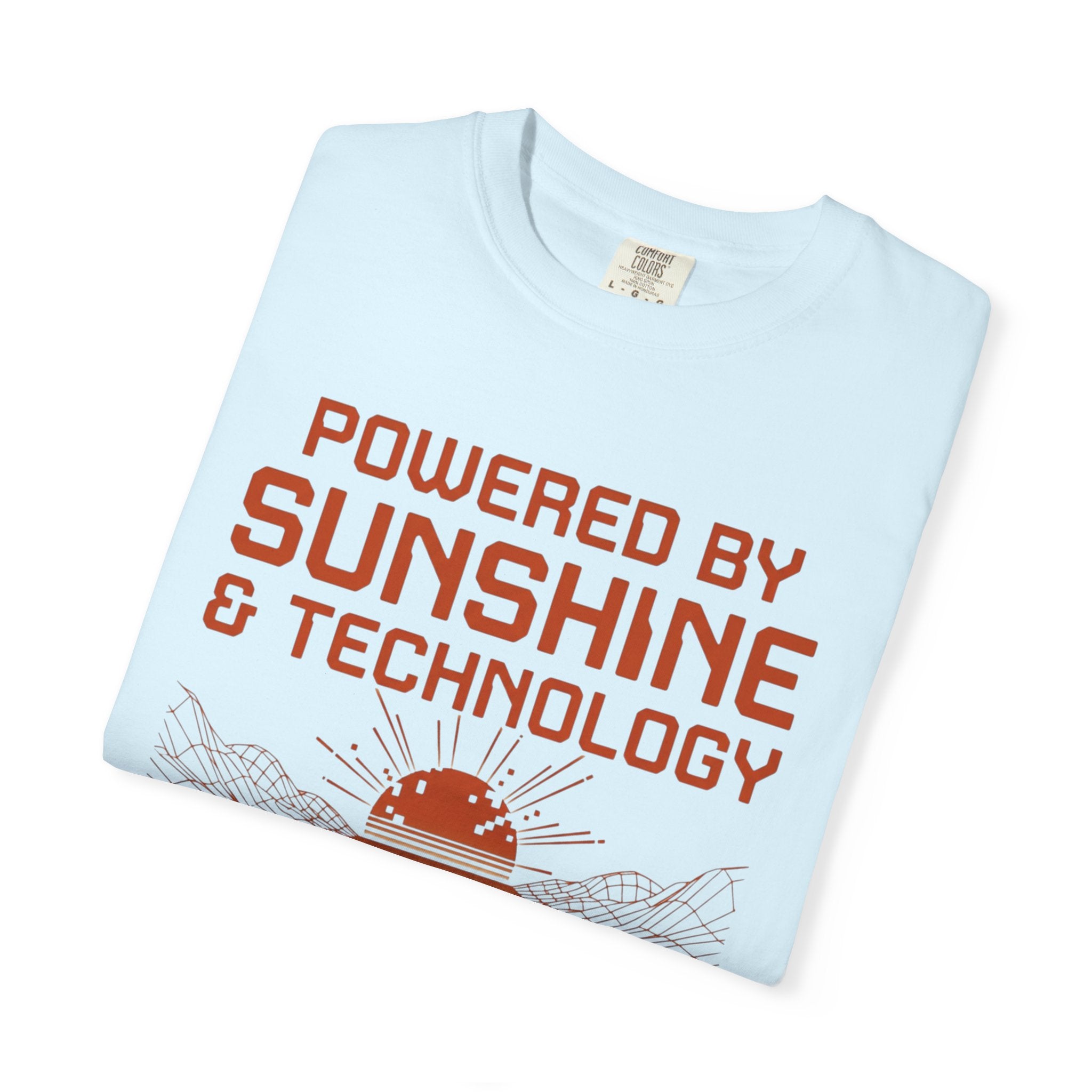 Powered By Sunshine And Technology - T-Shirt